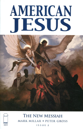 American Jesus: The New Messiah #  2 of 3 (Image Comics 2020)