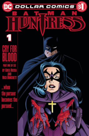 Dollar Comics: Batman / Huntress: Cry For Blood # 1 (DC Comics 2020) comic book Dollar Comics: Batman / Huntress: Cry For Blood # 1 (DC Comics 2020) comic book