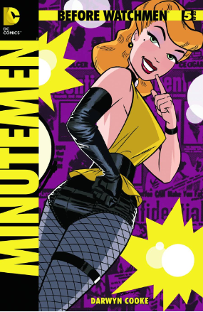 Before Watchmen: Minutemen # 5 (DC Comics 2012) Before Watchmen: Minutemen # 5 (DC Comics 2012)