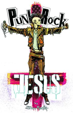 Punk Rock Jesus # 6 (Vertigo Comics 2013)