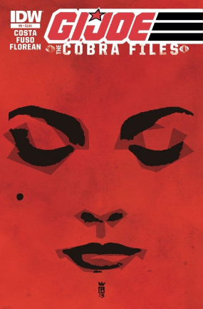 G.I. Joe: The Cobra Files # 9 (IDW Comics 2013) G.I. Joe: The Cobra Files # 9 (IDW Comics 2013)