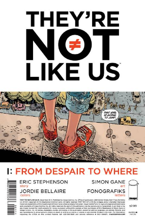 They're Not Like Us #  1 (Image Comics 2014)