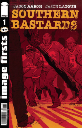 Image Firsts: Southern Bastards #  1 (Image Firsts 2020)