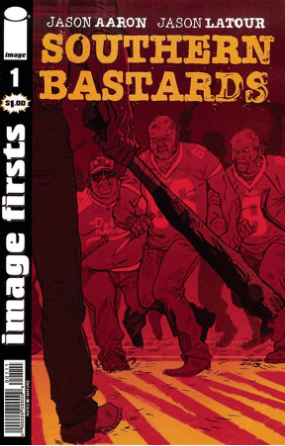 Image Firsts: Southern Bastards # 1 (Image Firsts 2020) Image Firsts: Southern Bastards # 1 (Image Firsts 2020)