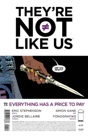 They're Not Like Us # 11 (Image Comics 2015)