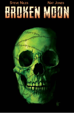 Broken Moon # 3 of 4 (American Gothic Press 2015) Broken Moon # 3 of 4 (American Gothic Press 2015)