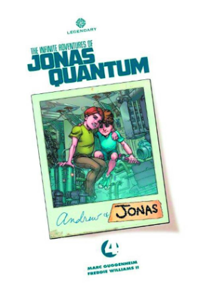 Infinite Adventures Of Jonas Quantum #  4 (Legendary Comics 2015)