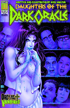 Daughters of the Dark Oracle # 2 (Mike Wolfer 2015) Daughters of the Dark Oracle # 2 (Mike Wolfer 2015)