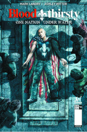Bloodthirsty: One Nation Under Water #  3 of 5 (Titan Comics 2015)