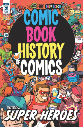 Comic Book History of Comics # 2 of 6 (IDW Publishing 2016) Comic Book History of Comics # 2 of 6 (IDW Publishing 2016)