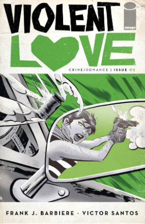 Violent Love # 2 (Image Comics 2016) Violent Love # 2 (Image Comics 2016)