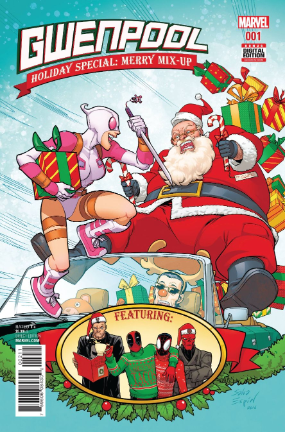 Gwenpool Holiday Special Merry Mix Up (Marvel Comics 2016)
