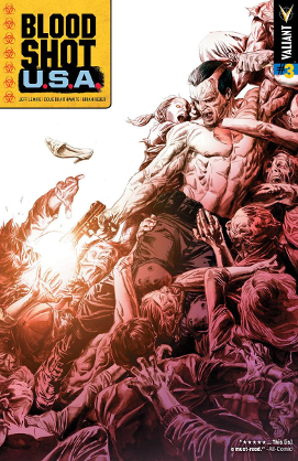Bloodshot USA #  3 (Valiant Comics 2016)
