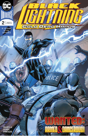 Black Lightning: Cold Dead Hands #  2 of 6 (DC Comics 2017)