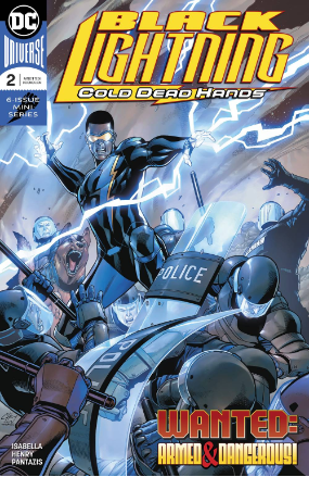 Black Lightning: Cold Dead Hands # 2 of 6 (DC Comics 2017) Black Lightning: Cold Dead Hands # 2 of 6 (DC Comics 2017)