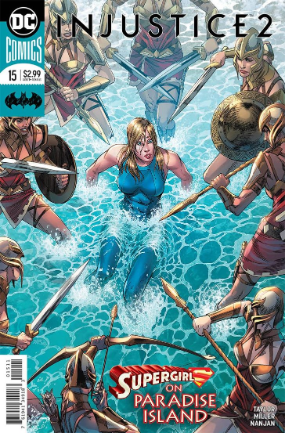 Injustice: 2 # 15 (DC Comics 2017) Injustice: 2 # 15 (DC Comics 2017)