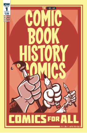 Comic Book History of Comics Volume 2 #  1 (IDW Publishing 2017) Comic Book History of Comics Volume 2 #  1 (IDW Publishing 2017)