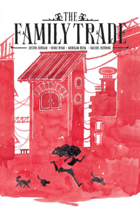 Family Trade # 3 (Image Comics 2017) Family Trade # 3 (Image Comics 2017)