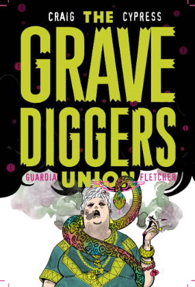 Gravediggers Union #  2 (Image Comics 2018)