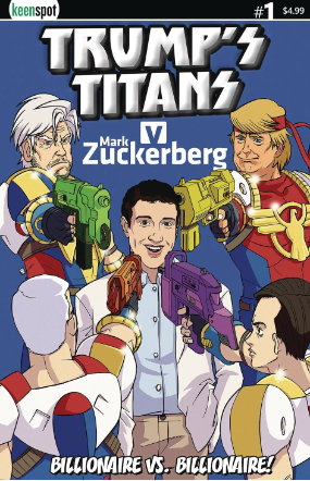 Trumps Titans vs. Mark Zuckerberg # 1 (Keenspot comics 2017)