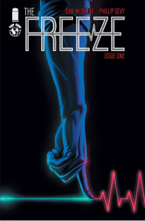 Freeze # 1 (Top Cow Comics 2018) Freeze # 1 (Top Cow Comics 2018)