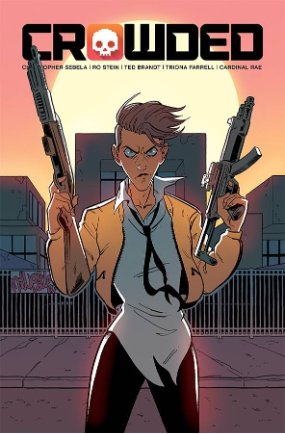 Crowded # 5 (Image Comics 2018) Crowded # 5 (Image Comics 2018)