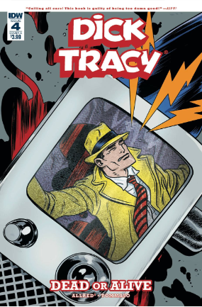 Dick Tracy: Dead Or Alive # 4 of 4 (IDW Publishing 2018) Dick Tracy: Dead Or Alive # 4 of 4 (IDW Publishing 2018)