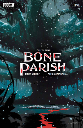 Bone Parish # 5 of 12 (Boom Studios 2018) Bone Parish # 5 of 12 (Boom Studios 2018)