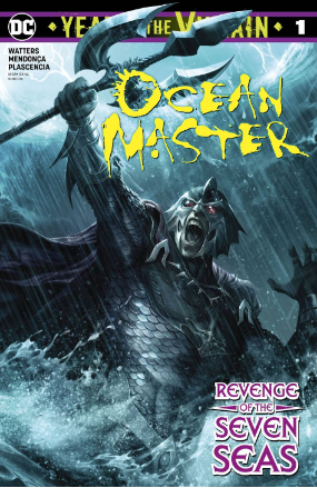 Ocean Master: Year of the Villain # 1 (DC Comics 2019) Ocean Master: Year of the Villain # 1 (DC Comics 2019)