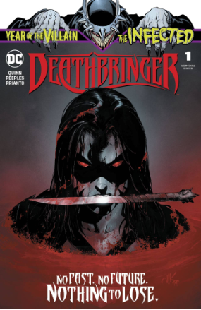 Infected Deathbringer # 1 (DC Comics 2019)