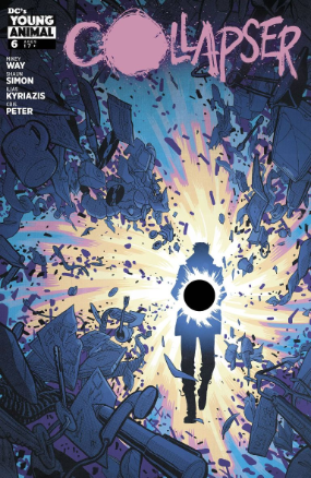 Collapser # 6 of 6 (DC Comics 2019) Collapser # 6 of 6 (DC Comics 2019)
