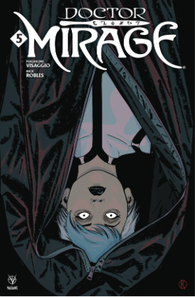 Doctor Mirage # 5 of 5 (Valiant Comics 2019) Doctor Mirage # 5 of 5 (Valiant Comics 2019)