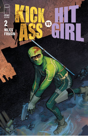 Kick-Ass Vs. Hit-Girl # 2 of 5 (Image Comics 2020) Kick-Ass Vs. Hit-Girl # 2 of 5 (Image Comics 2020)