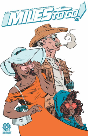 Miles To Go #  4 (Aftershock Comics 2021) Miles To Go #  4 (Aftershock Comics 2021)