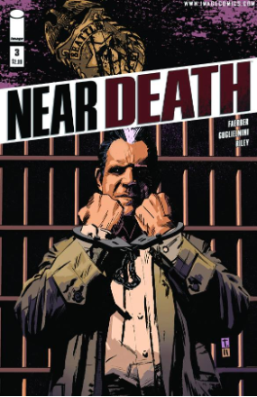 Near Death # 3 (Image Comics 2011) Near Death # 3 (Image Comics 2011)