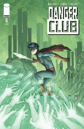 Danger Club # 6 (Image Comics 2012) Danger Club # 6 (Image Comics 2012)