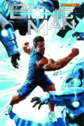 Kevin Smith Bionic Man # 16 (Dynamite Comics 2012)