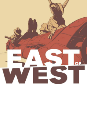 East of West #  8 (Image Comics 2013)