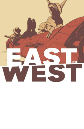 East of West # 8 (Image Comics 2013) East of West # 8 (Image Comics 2013)