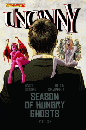 Uncanny, Season One # 6 (Dynamite Comics 2013) Uncanny, Season One # 6 (Dynamite Comics 2013)