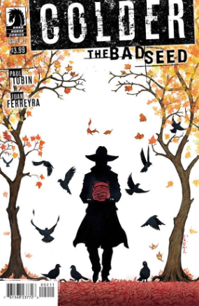 Colder: Bad Seed # 2 (Dark Horse Comics 2014)