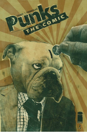 Punks The Comic # 2 (Image Comics 2014) Punks The Comic # 2 (Image Comics 2014)