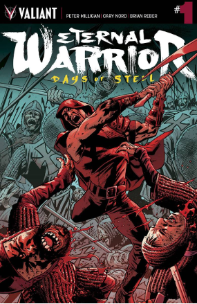 Eternal Warrior: Days of Steel # 1 (Valiant Comics 2014)