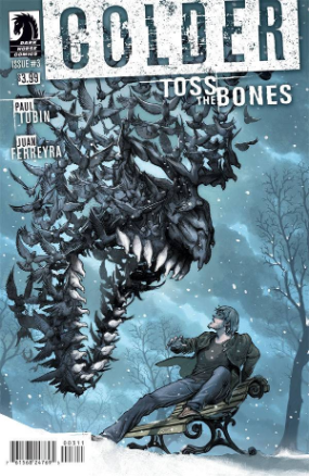 Colder: Toss the Bones # 3 (Dark Horse Comics 2015)
