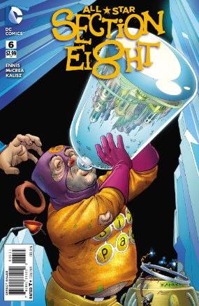 All Star Section 8 # 6 (DC Comics 2015) All Star Section 8 # 6 (DC Comics 2015)