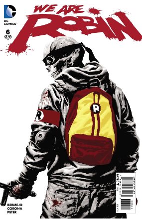 We Are Robin # 6 (DC Comics 2015) We Are Robin # 6 (DC Comics 2015)