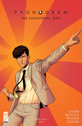 Phonogram: The Immaterial Girl # 4 (Image Comics 2015) Phonogram: The Immaterial Girl # 4 (Image Comics 2015)