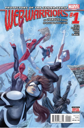 Web-Warriors # 1 (Marvel Comics 2015) Web-Warriors # 1 (Marvel Comics 2015)