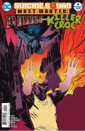 Suicide Squad Most Wanted: El Diablo and Killer Croc # 4 (DC Comics 2015) Suicide Squad Most Wanted: El Diablo and Killer Croc # 4 (DC Comics 2015)