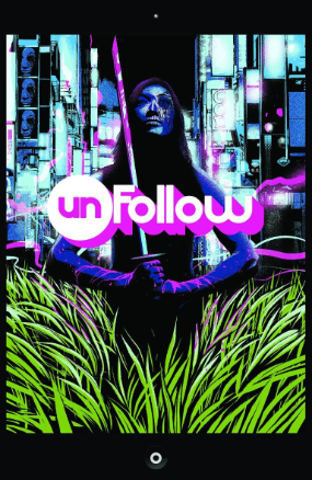Unfollow # 13 (Vertigo Comics 2016)